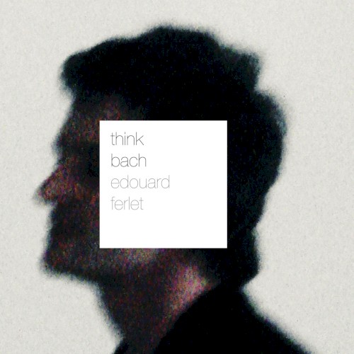 Pochette de Think Bach