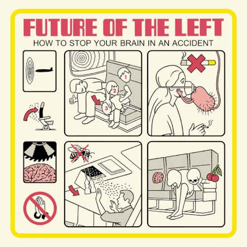Pochette de How To Stop Your Brain In An Accident