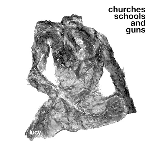 Pochette de Churches Schools and Guns