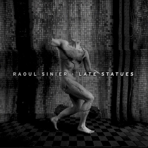 Pochette de Late Statues