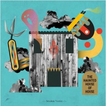 Pochette de The Haunted House of House