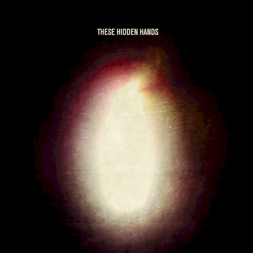 Pochette de These Hidden Hands